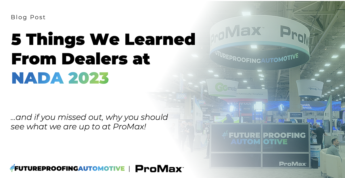 5 Things We Learned from Dealers at NADA 2023