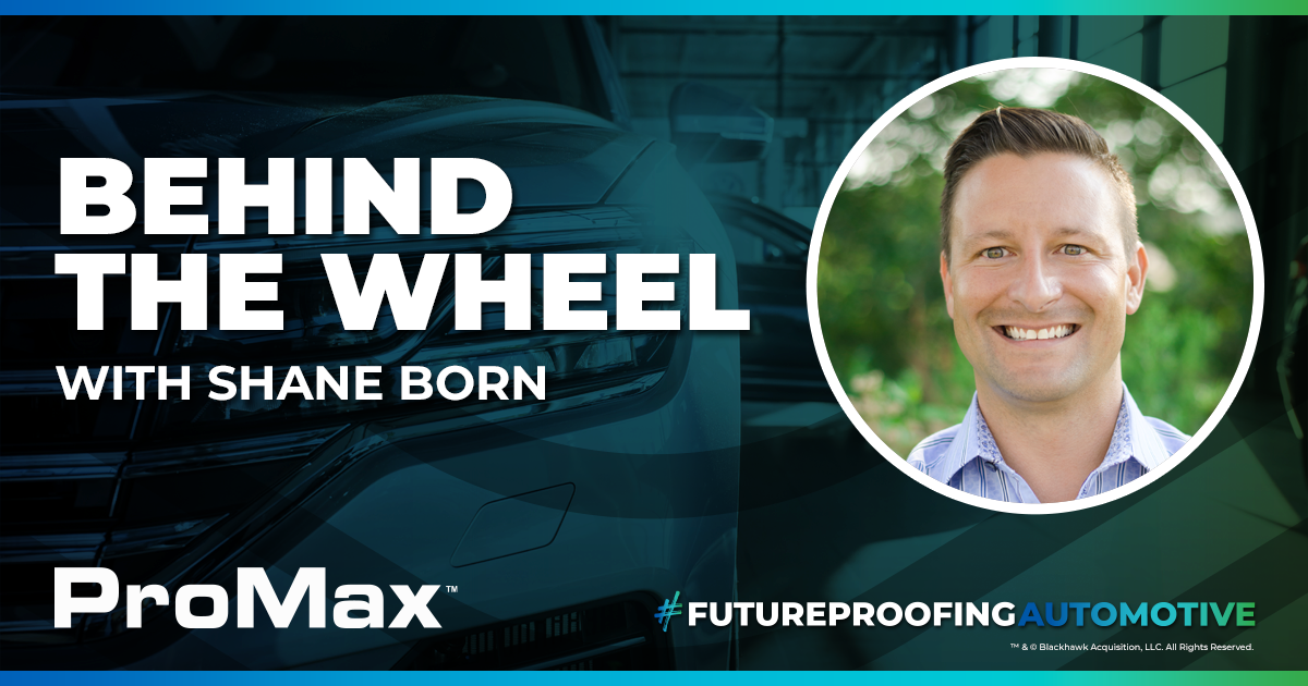 Behind the Wheel with ProMax COO Shane Born